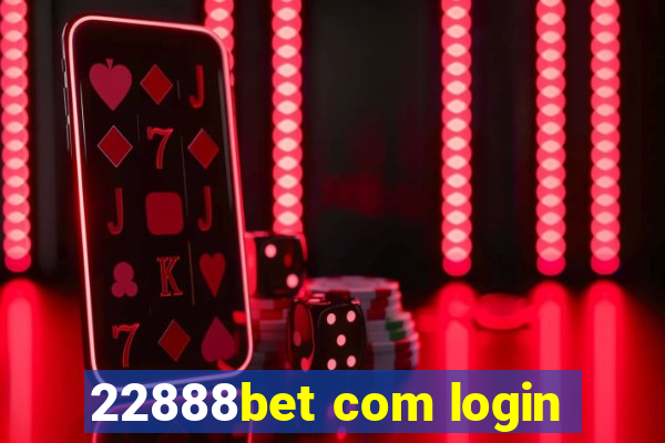 22888bet com login